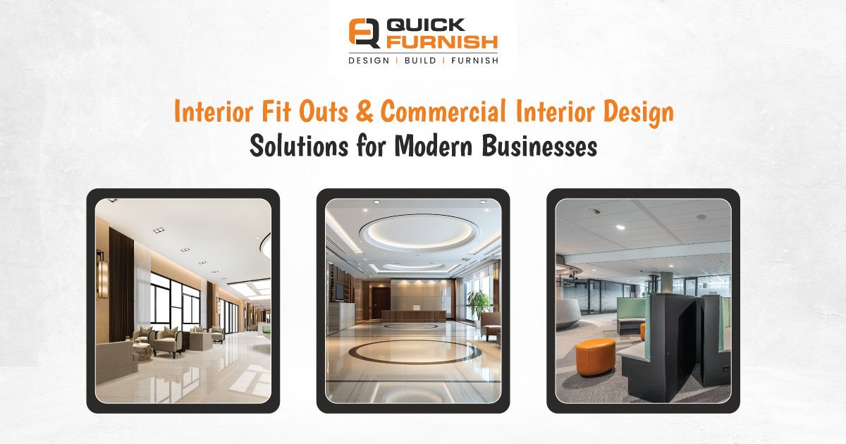 Interior Fit Outs & Commercial Interior Design Solutions for Modern Businesses