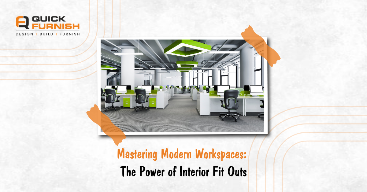 Mastering Modern Workspaces: The Power of Interior Fit Outs