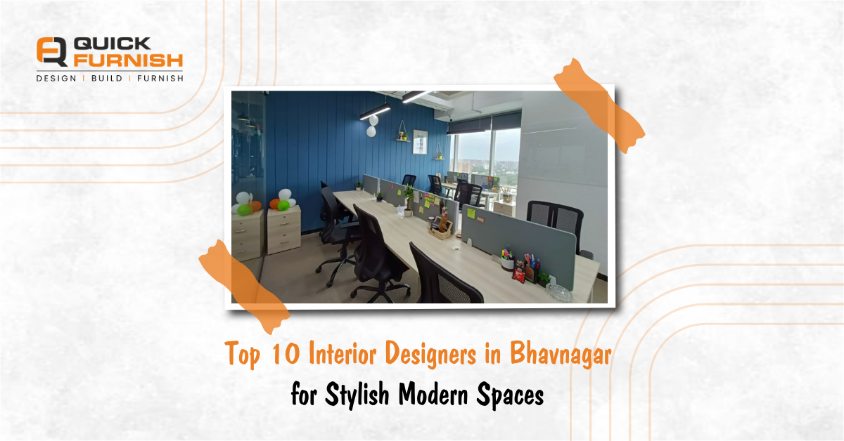 Top 10 Interior Designers in Bhavnagar for Stylish Modern Spaces