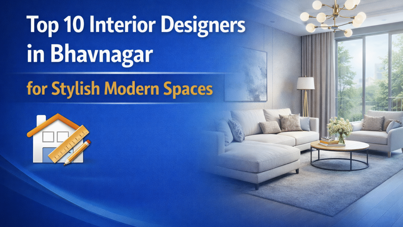 interior designers in Bhavnagar